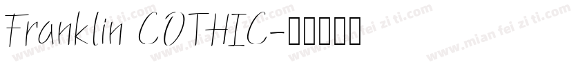 Franklin COTHIC字体转换